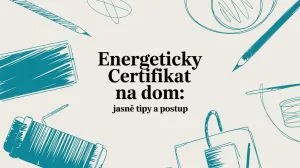 Energetický certifikát na dom - tipy a postup