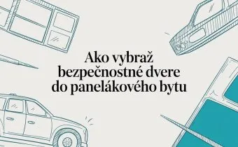 Ako vybrať bezpečnostné dvere do panelákového bytu