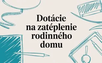 Dotácie na zateplenie rodinného domu